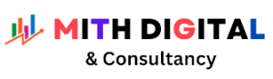 Mith Digital & Consultancy is the best digital marketing and marketing consultancy firm which helps business to go digital